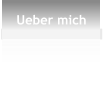 Ueber mich